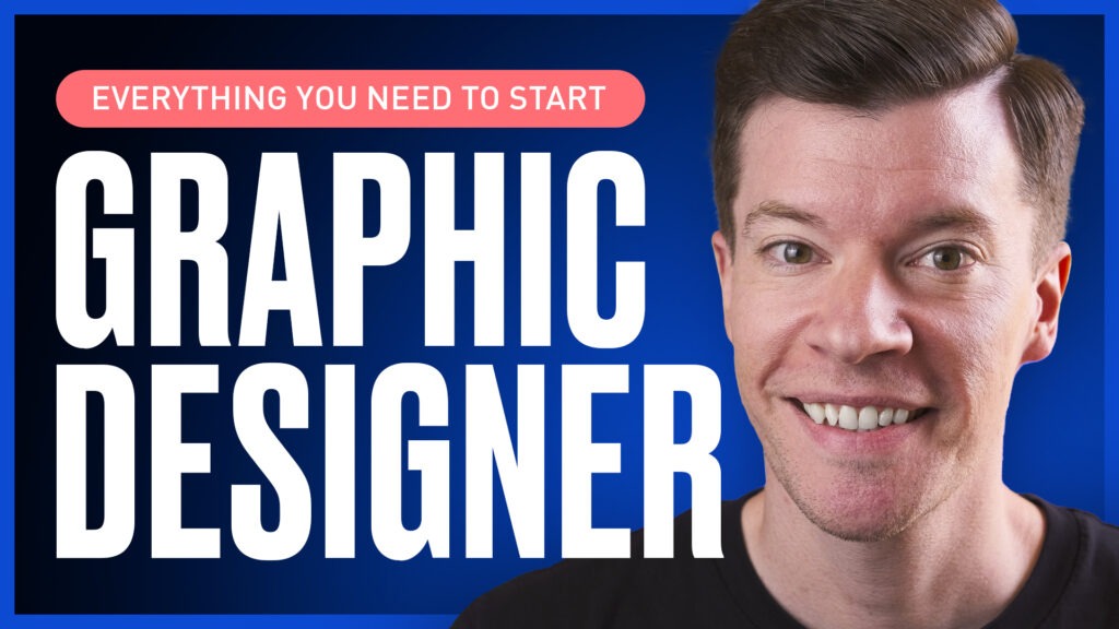 How to Become a Graphic Designer - Everything you NEED to Know